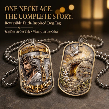 ✝️ "The Ultimate Love" Reversible Christian Dog Tag Necklace – Jesus Crucifix & Empty Tomb