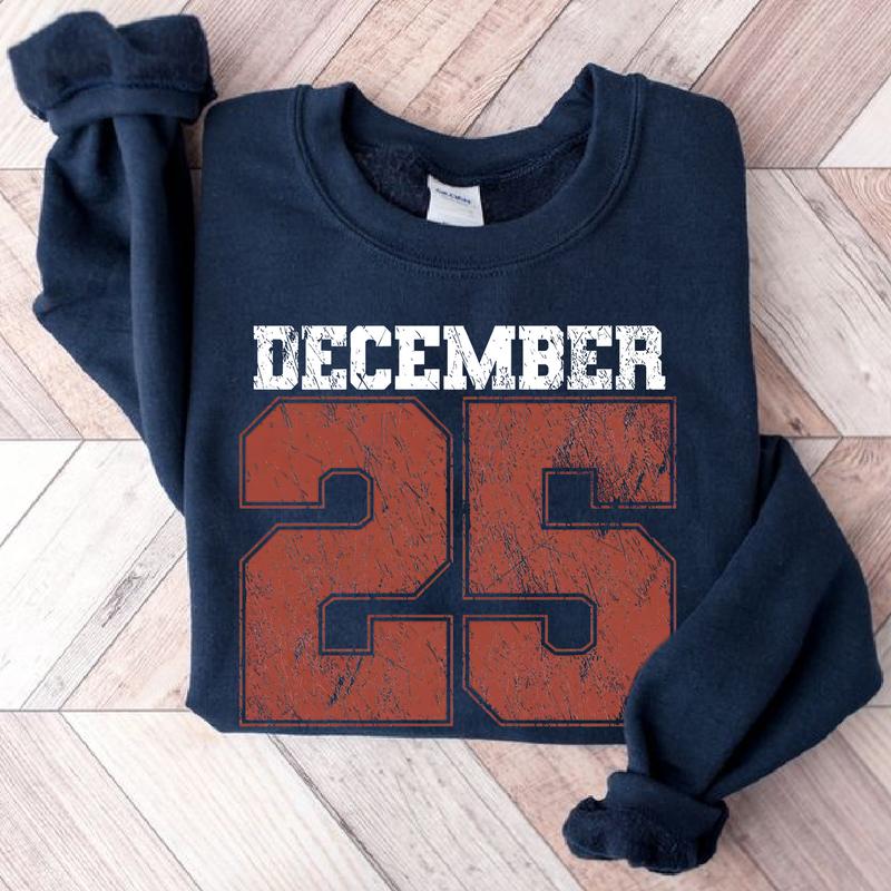 December 25 Retro Christmas Sweatshirt (Buy 2 Free Shipping)